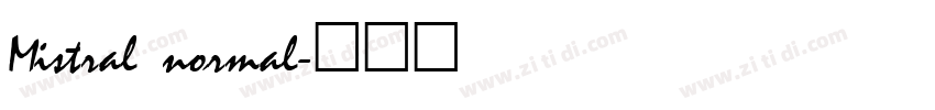 Mistral normal字体转换